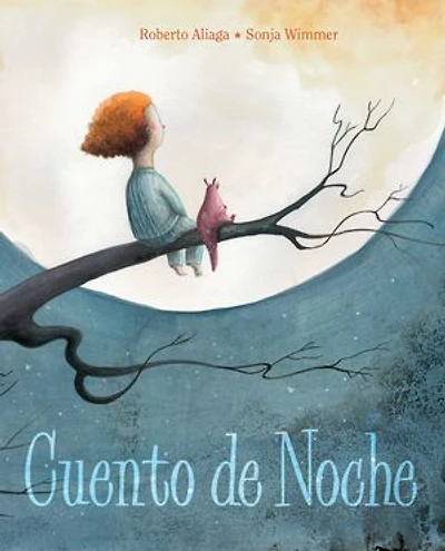 Cuento De Noche (a Night Time Story): Story)