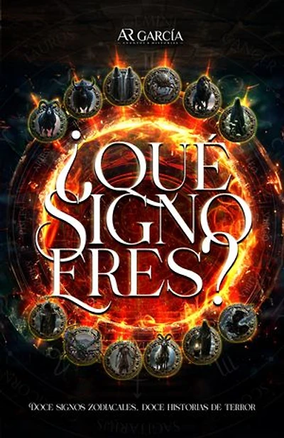 ¿Qué signo eres?: Doce signos zodiacales, doce historias de terror