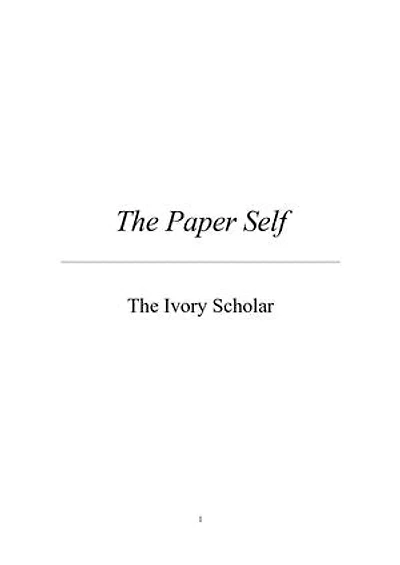 The Paper Self: The Fiction of The File