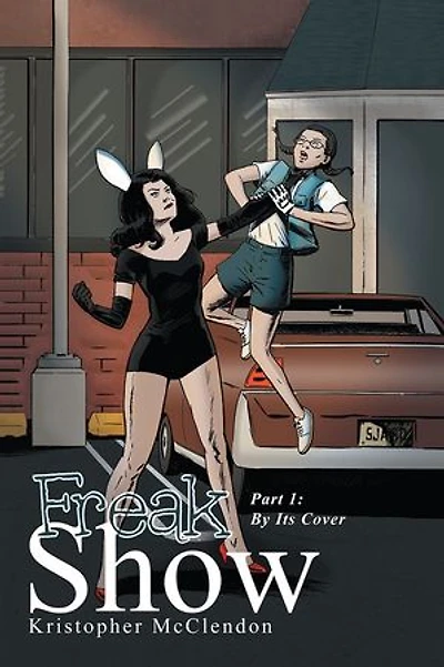 Freak Show: Part 1: By Its Cover