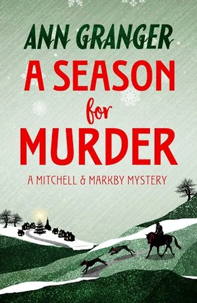 A Season for Murder (Mitchell & Markby 2): A witty English village whodunit of mystery and intrigue