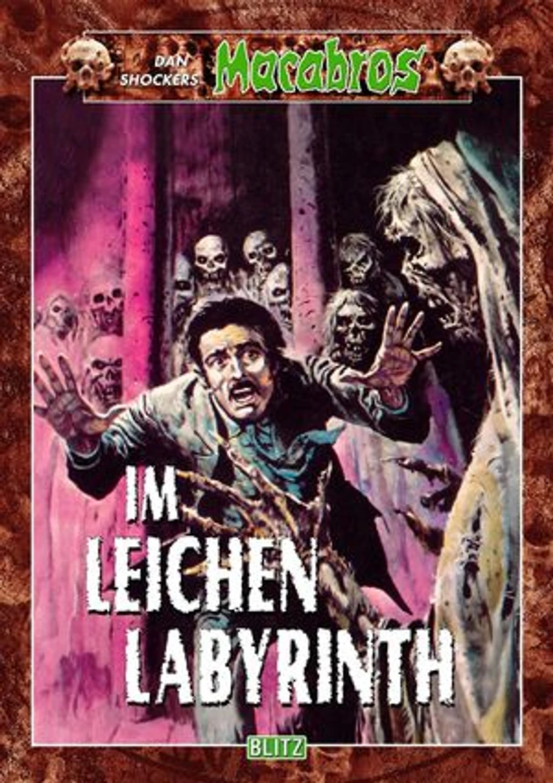 Macabros 006: Im Leichenlabyrinth