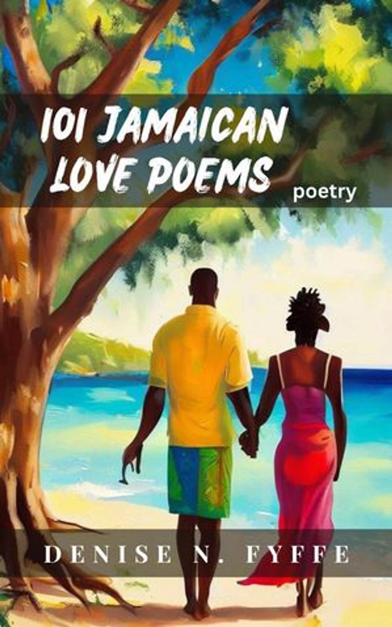101 Jamaican Love Poems