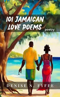 101 Jamaican Love Poems