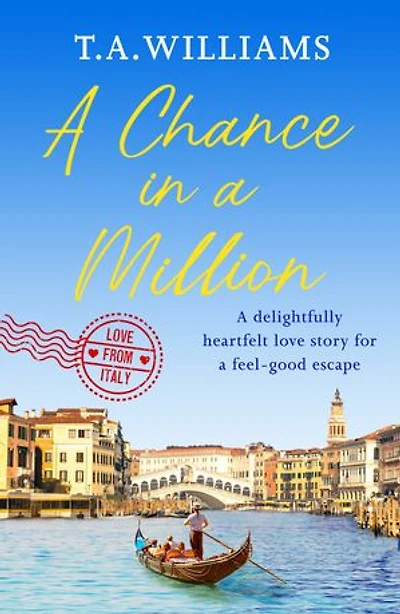 A Chance in a Million: A delightful, heartfelt love story to escape with
