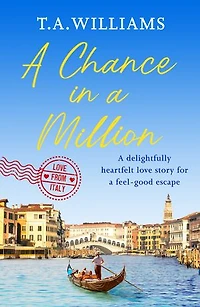 A Chance in a Million: A delightful, heartfelt love story to escape with