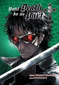 Until Death Do Us Part, Vol. 3