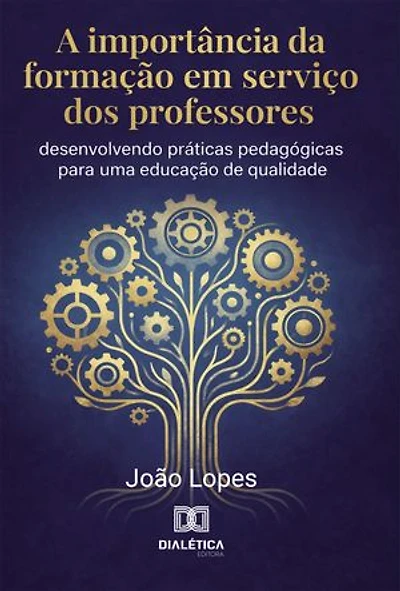 A Importância da Formação em Serviço dos Professores: Desenvolvendo Práticas Pedagógicas para uma Educação de Qualidade