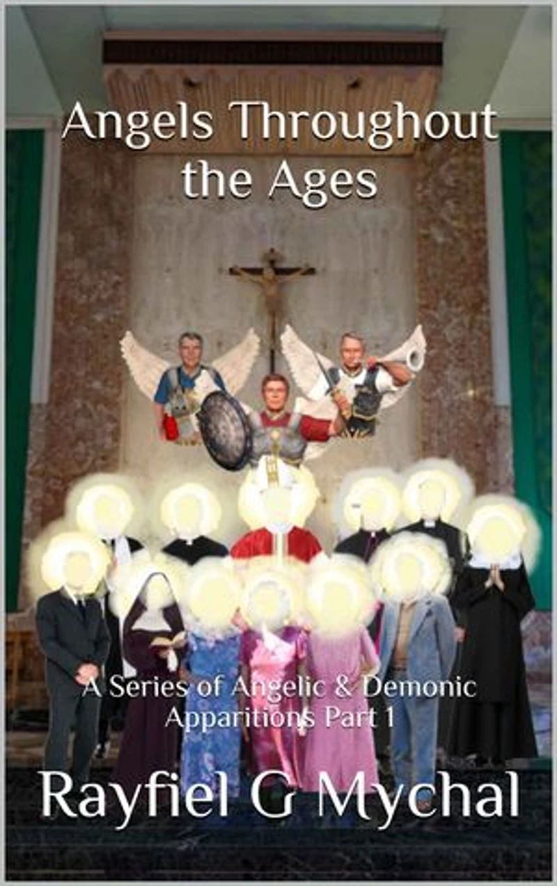 Angels Throughout the Ages: A Series of Angelic & Demonic Apparitions Part 1