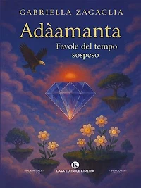 Adàamanta - Favole del tempo sospeso
