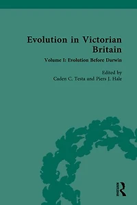 Evolution Victorian Britain: Volume I: Before Darwin