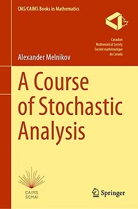 A Course of Stochastic Analysis