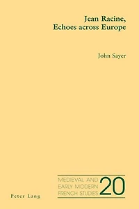 Jean Racine, Echoes Across Europe