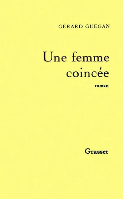 Une Femme coincée