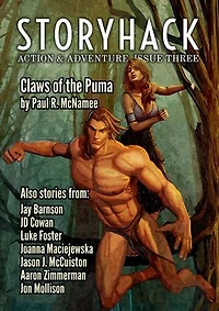 StoryHack Action & Adventure, Issue Three: StoryHack Action & Adventure, #3