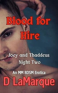 Blood for Hire: Joey and Thaddeus Night Two: Club V - Vampire human BDSM MM kink club, #2