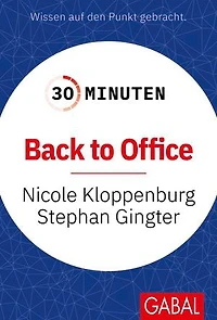 30 Minuten Back to Office
