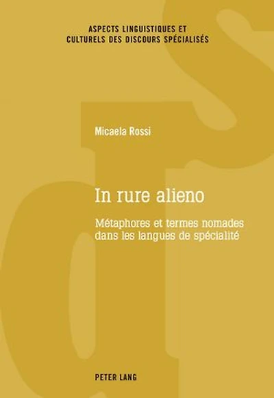 rure alieno: Métaphores et termes nomades dans les langues de spécialité