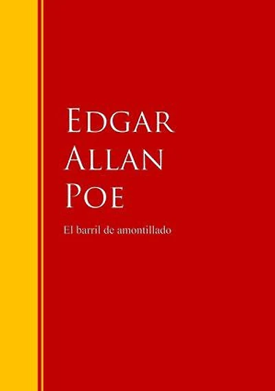 El barril de amontillado: (low cost). Edición limitada