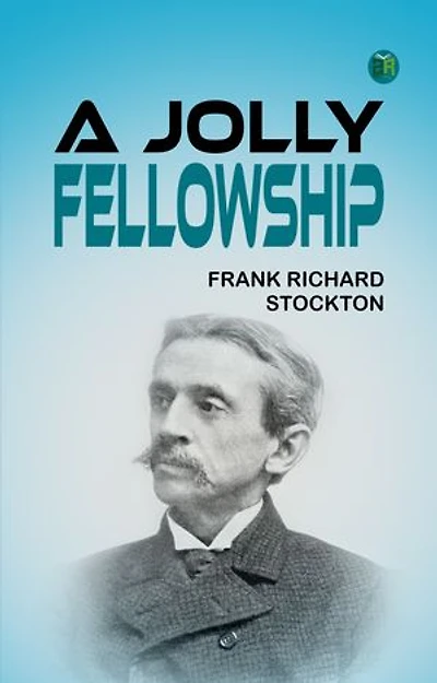 A Jolly Fellowship