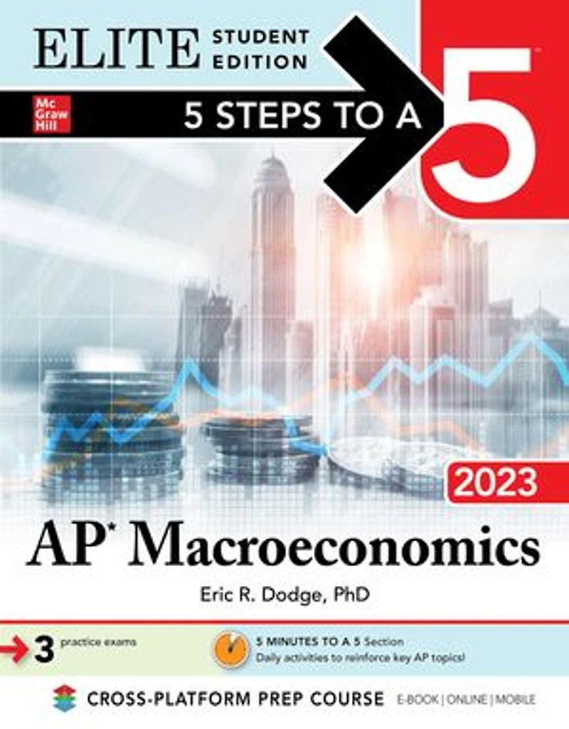 5 Steps To A 5: Ap Macroeconomics 2022 Elite Student Edition