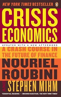 Crisis Economics: A Crash Course The Future Of Finance