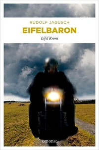 Eifelbaron: Eifel Krimi