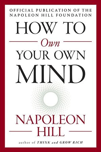 How to Own Your Mind