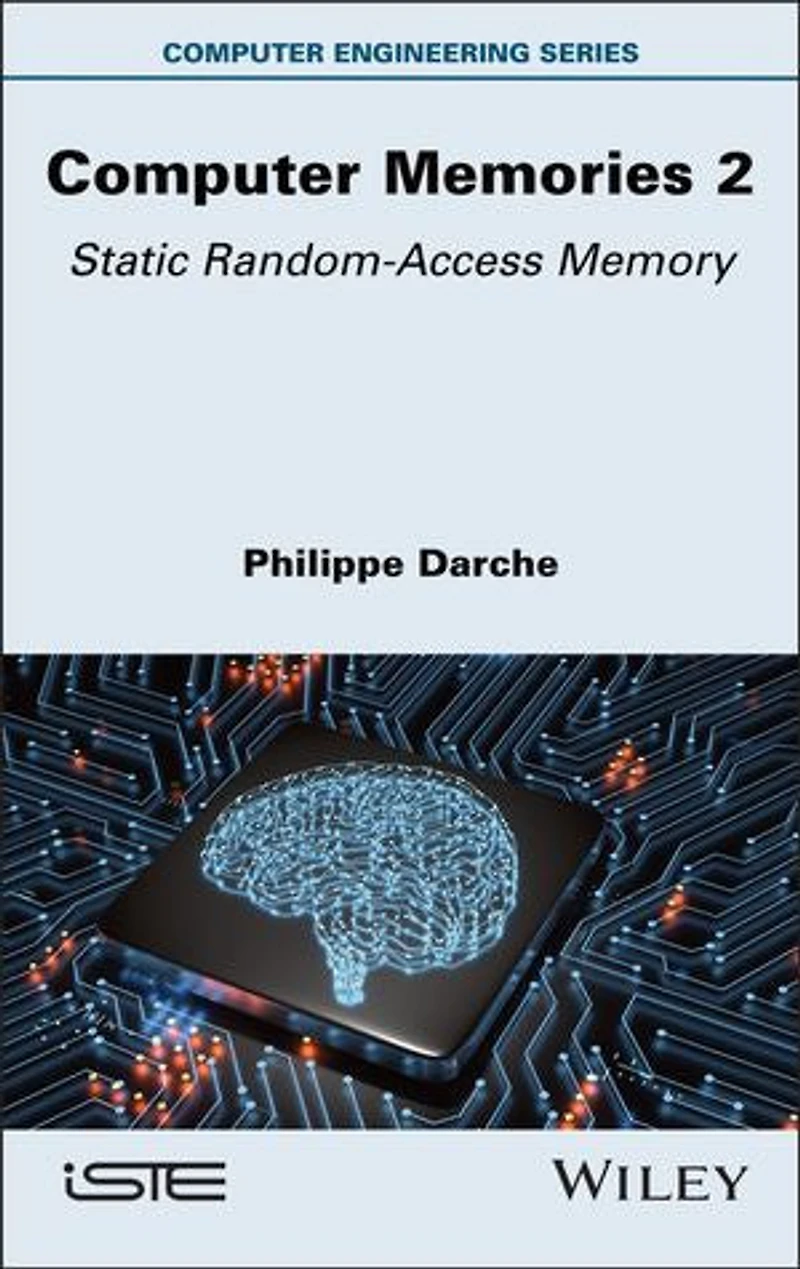 Computer Memories 2: Static Random-Access Memory