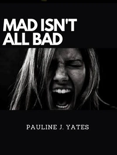 MAD ISN’T ALL BAD