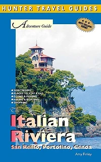 Italian Riviera Adventure Guide: San Remo, Portofino & Genoa