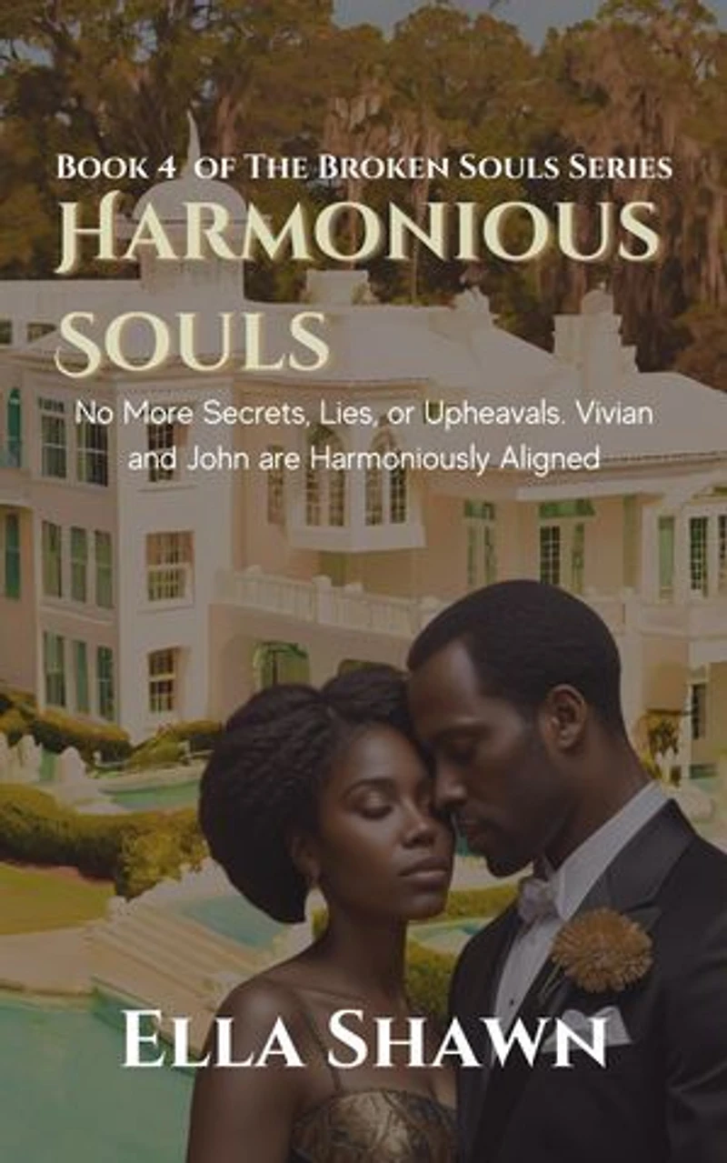 Harmonious Souls: A Broken Souls Novel, #4
