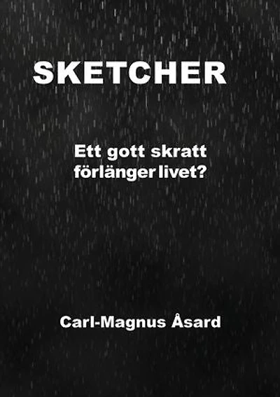 SKETCHER : Ett gott skratt förlänger livet?