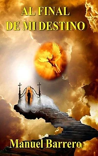 Al final de mi destino