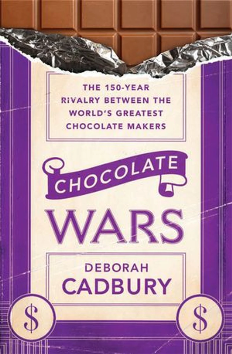 Chocolate Wars: the 150-Year Rivalry Between World’s Greatest Makers