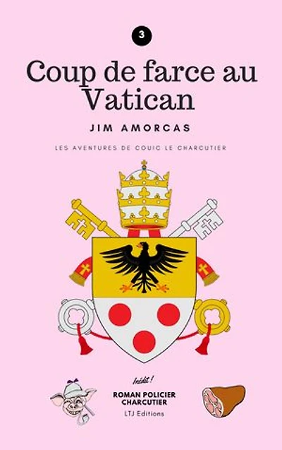 Coup de farce au Vatican
