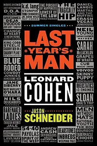 Last Year's Man: Leonard Cohen