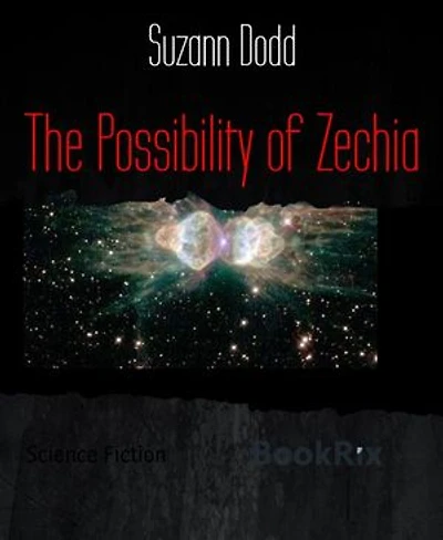 The Possibility of Zechia: The 13th Part of The Right Thing