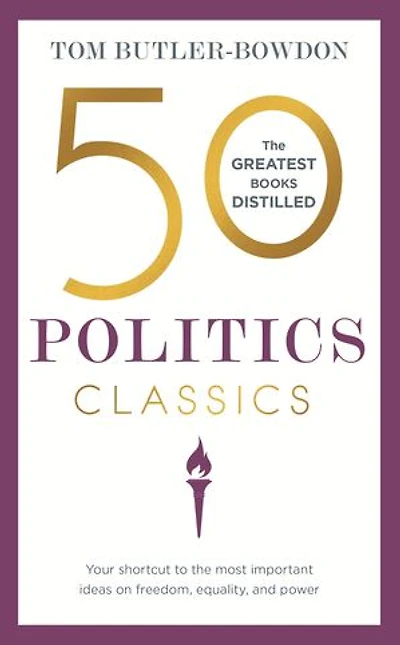 50 Politics Classics: Revised Edition