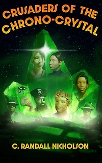 Crusaders of the Chrono-Crystal