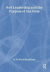 4x4 Leadership and the Purpose of Firm