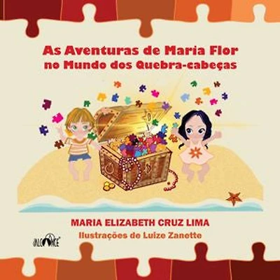 As aventuras de Maria Flor no Mundo dos Quebra-cabeças