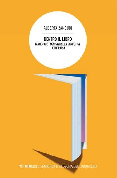 Dentro il libro: Materia e tecnica della semiotica letteraria