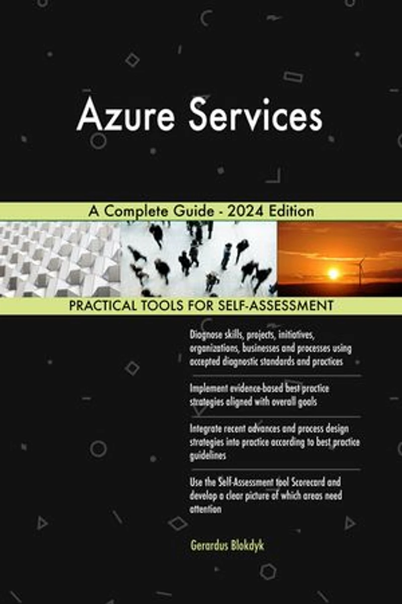 Azure Services A Complete Guide - 2024 Edition
