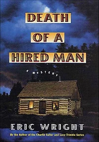 Death of a Hired Man: A Mystery