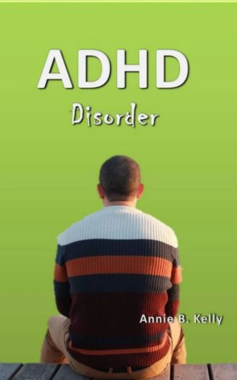 ADHD Disorder: Health Series, #1