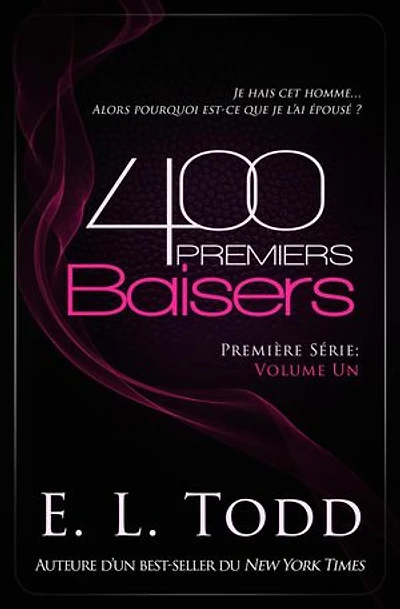 400 Premiers Baisers: Premiers, #1