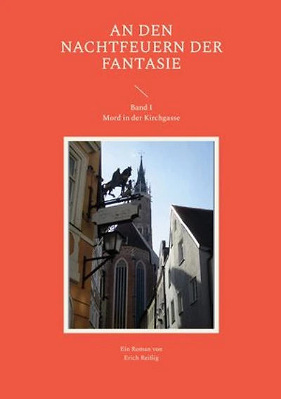 An den Nachtfeuern der Fantasie: Mord in der Kirchgasse
