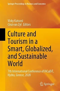 Culture and Tourism a Smart, Globalized, Sustainable World: 7th International Conference of IACuDiT, Hydra, Greece, 2020