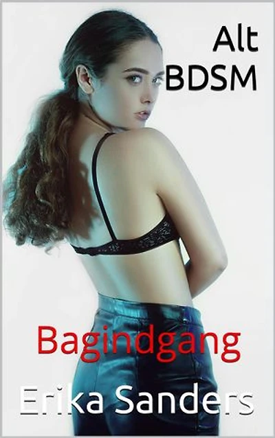 Alt BDSM. Bagindgang